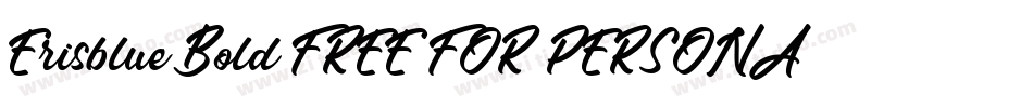 Erisblue Bold FREE FOR PERSONAL USE ONLY字体转换